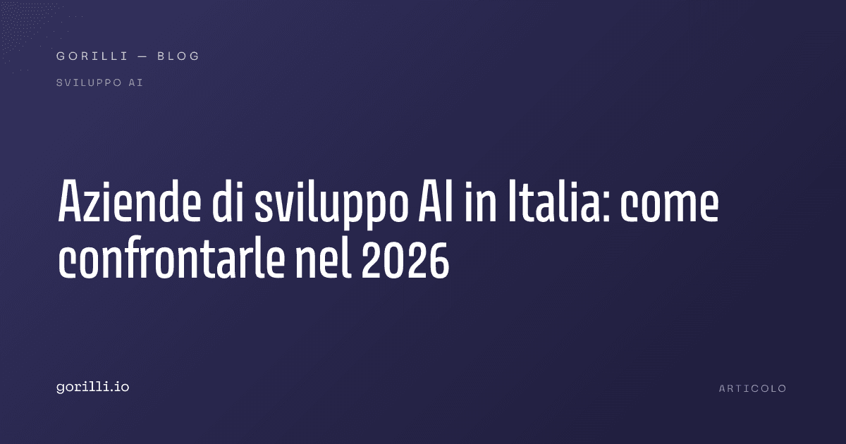 Aziende di sviluppo AI in Italia: come confrontarle nel 2026